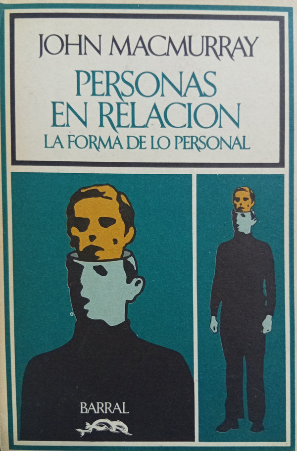 Personas en relación: La forma de lo personal