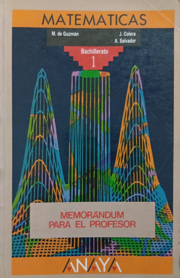 Matemáticas: Bachillerato 1 – Memorándum para el profesor