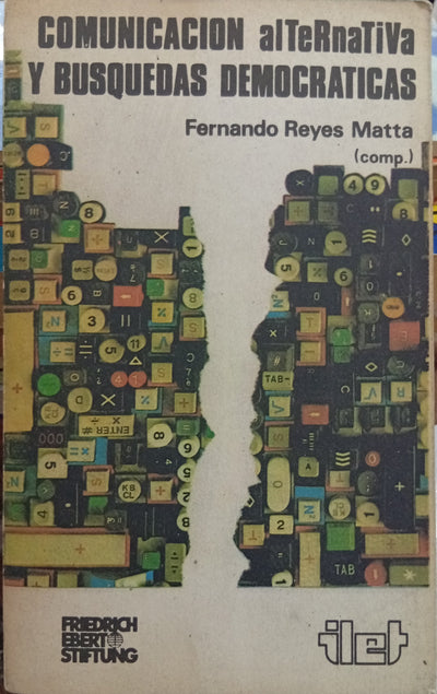 Comunicación alternativa y búsquedas democráticas