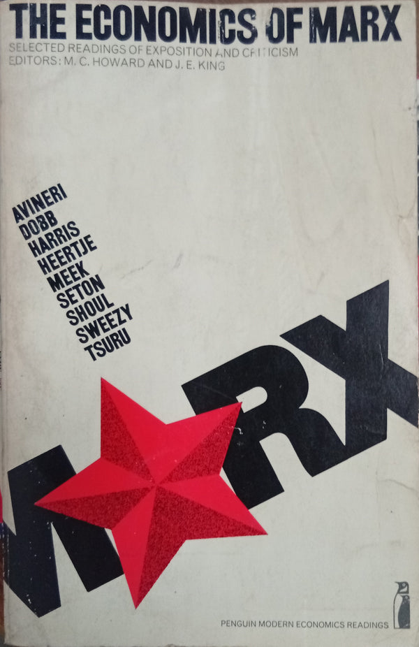 The Economics of Marx: Selected Readings of Exposition and Criticism