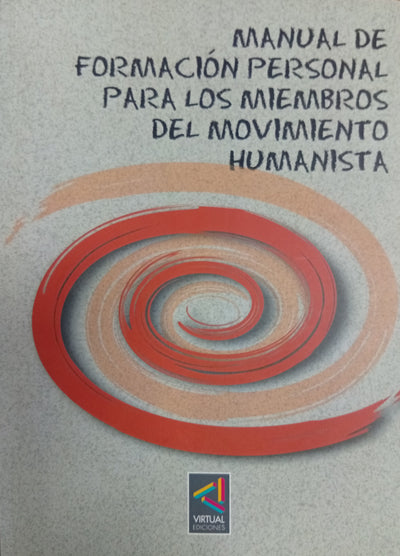 Manual de formación personal para los miembros del Movimiento Humanista