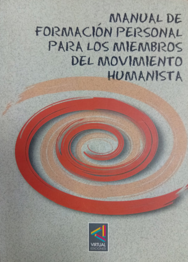 Manual de formación personal para los miembros del Movimiento Humanista