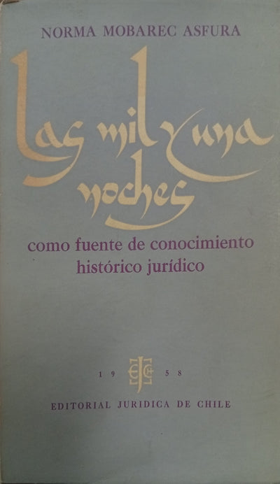 Las mil y una noches como fuente de conocimiento histórico jurídico