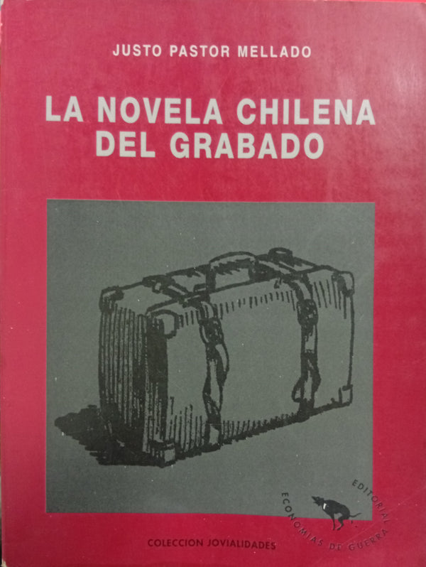 La novela chilena del grabado