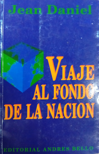 Viaje Al Fondo de La Nacion