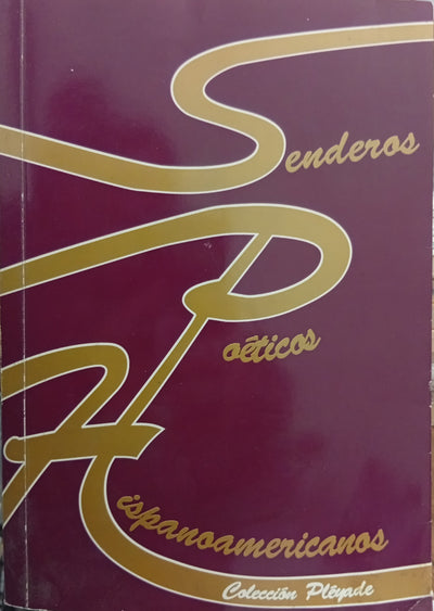 Senderos poéticos hispanoamericanos