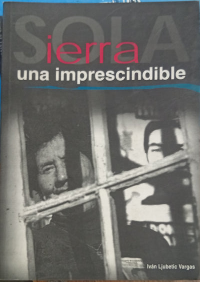 Sierra: una imprescindible