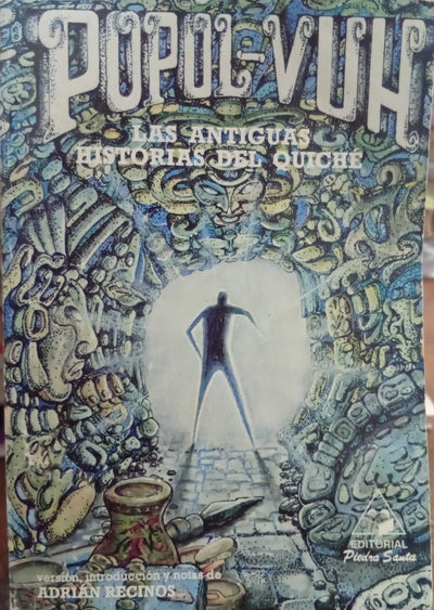 Popol Vuh: Las antiguas historias del Quiché