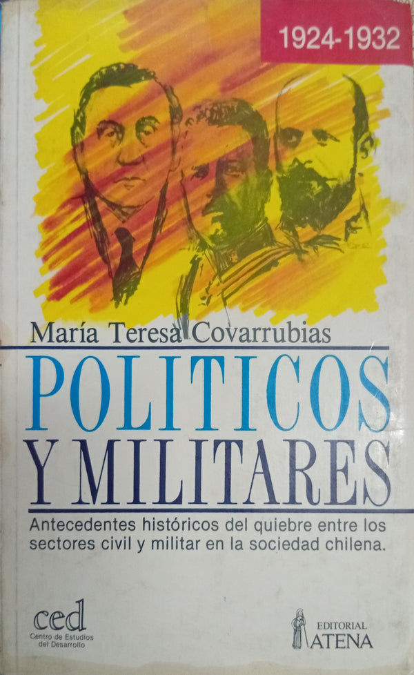 Políticos y militares 1924-1932