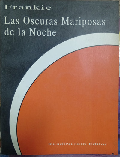 Las oscuras mariposas de la noche