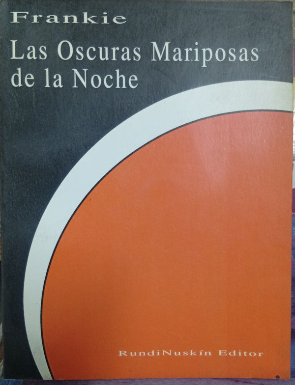 Las oscuras mariposas de la noche