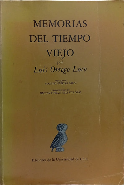 Memorias del tiempo viejo