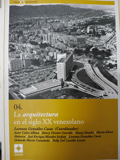 La arquitectura en el siglo XX venezolano