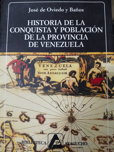Historia de la conquista y la poblacion de la provincia de Venezuela