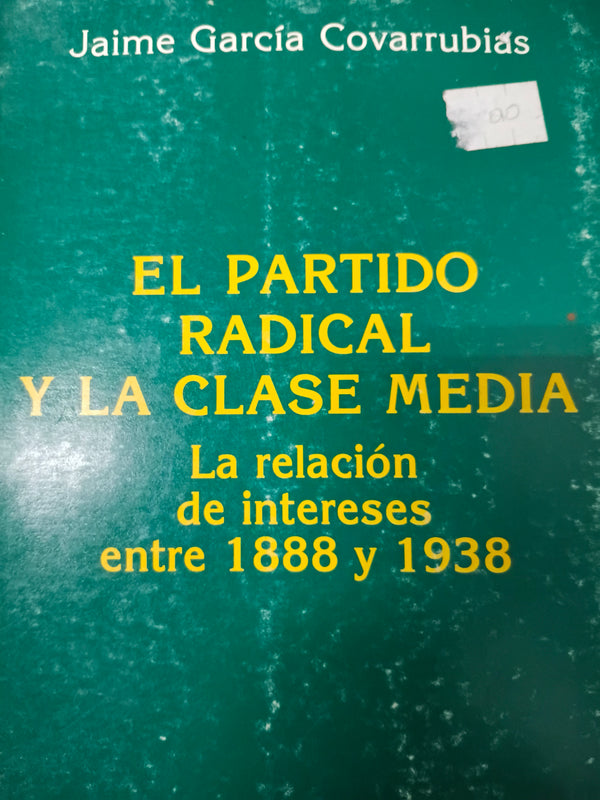 El partido radical y la clase media