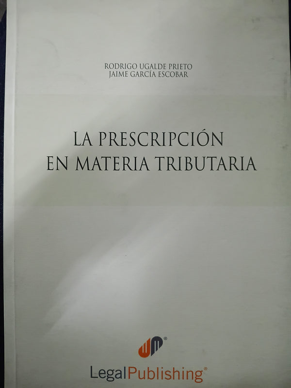 La prescripción en materia tributaria