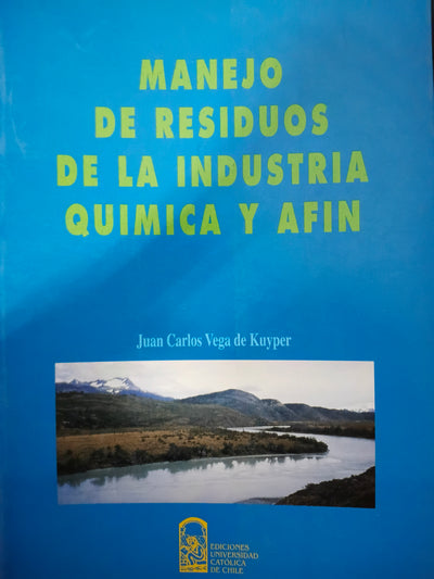 Manejo de residuos de la industria química y afín