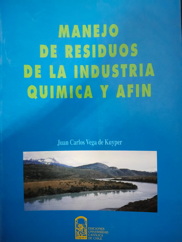 Manejo de residuos de la industria química y afín