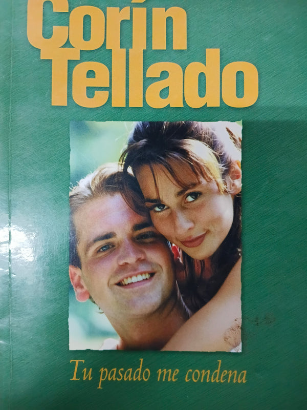 Tu pasado me condena