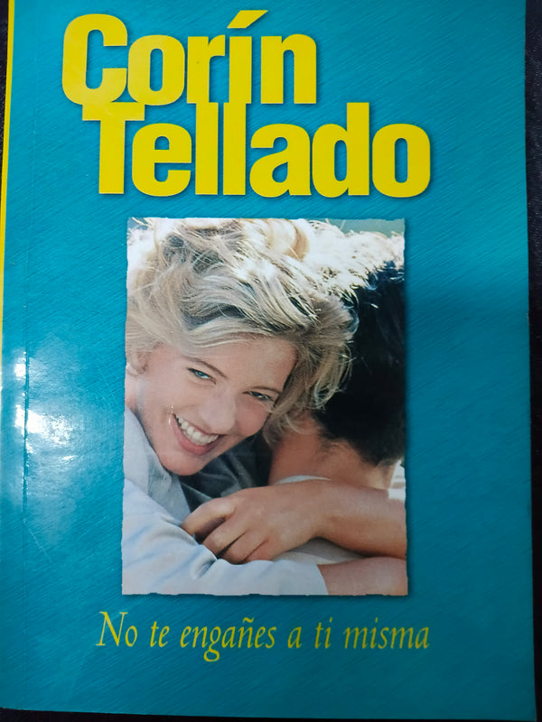 No te engañes a tí misma