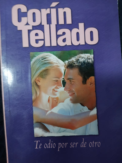 Te odio por ser de otro