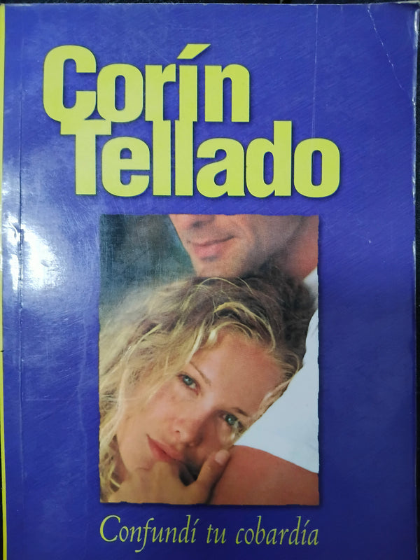 Confundí tu cobardía