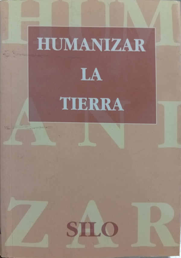 Humanizar La Tierra