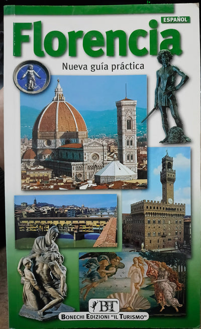 Florencia. Nueva Guía Práctica Serra, Vittorio