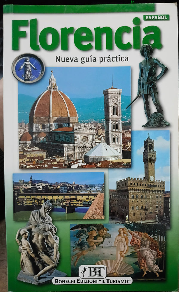 Florencia. Nueva Guía Práctica Serra, Vittorio