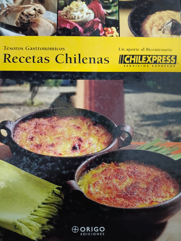 Recetas chilenas Tesoros gastronómicos
