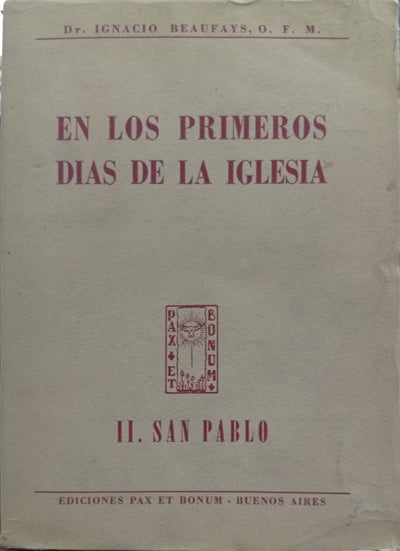 En los primeros días de la Iglesia. II. San Pablo