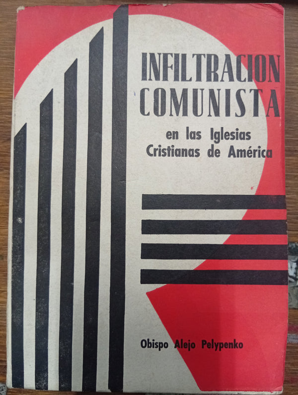 Infiltración comunista en las Iglesias Cristianas de América