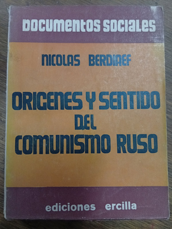 Orígenes y sentido del comunismo ruso