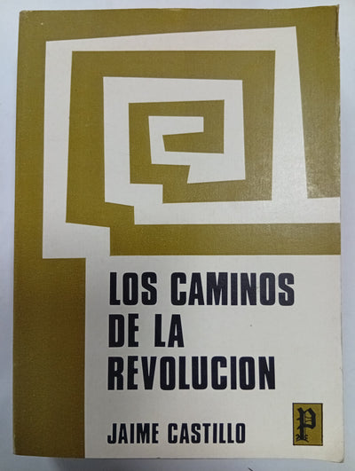 Los caminos de la revolución