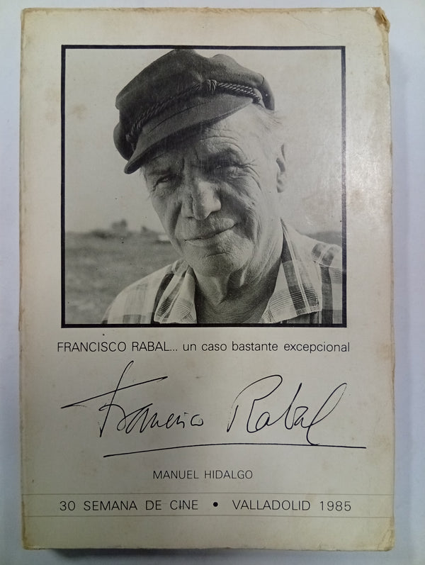 Francisco Rabal... un caso bastante excepcional