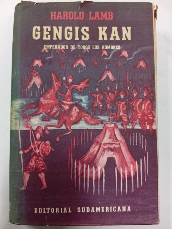 Gengis Kan: Emperador de todos los hombres