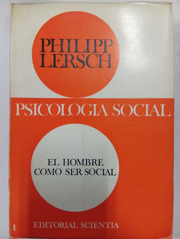 Psicología social: El hombre como ser social