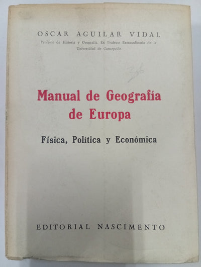 Manual de Geografía de Europa: Física, Política y Económica