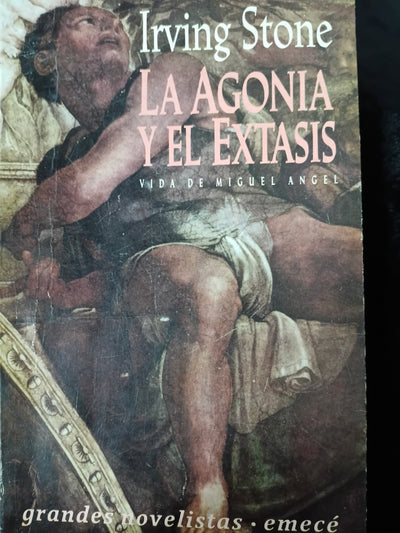 La agonía y el éxtasis