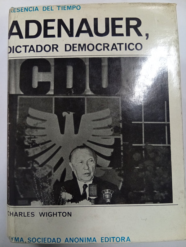 Adenauer, dictador democrático
