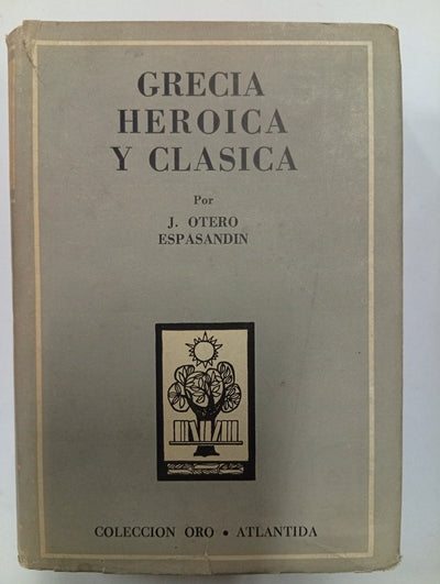 Grecia heroica y clásica