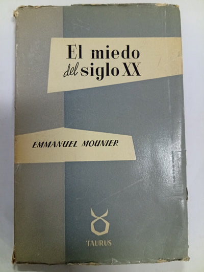 El miedo del siglo XX