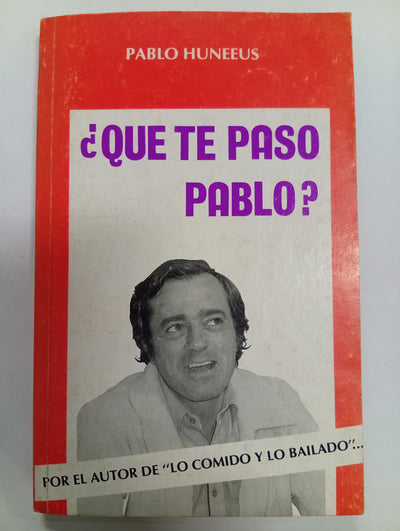 ¿Qué te pasó Pablo?