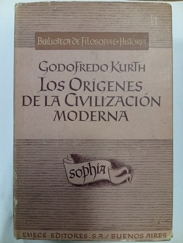 Los orígenes de la civilización moderna