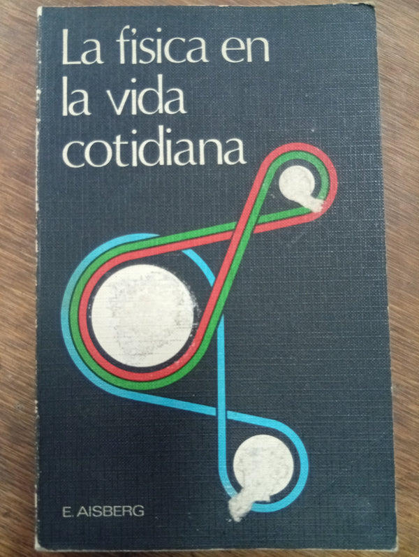 La física en la vida cotidiana
