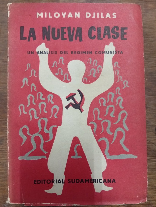 La nueva clase. Un análisis del régimen comunista