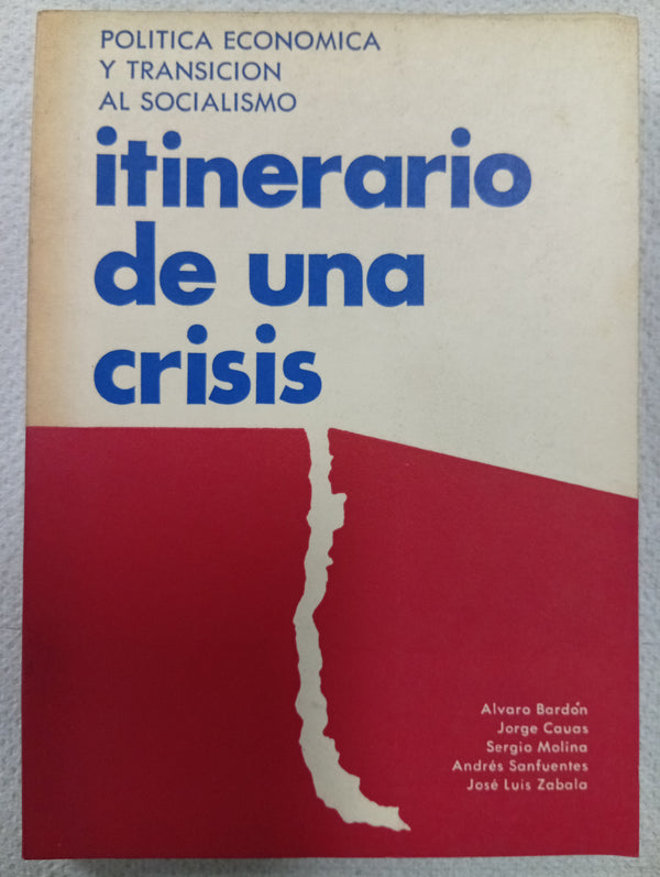 Itinerario de una crisis