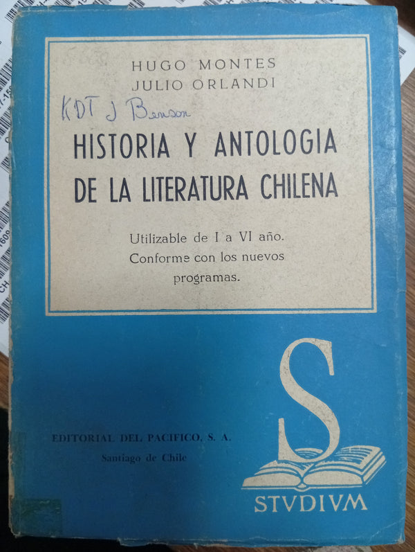 Historia y antología de la literatura chilena