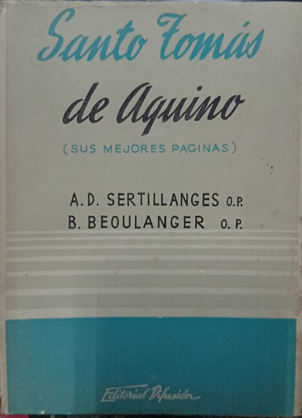 Santo Tomás de Aquino (Sus mejores páginas)