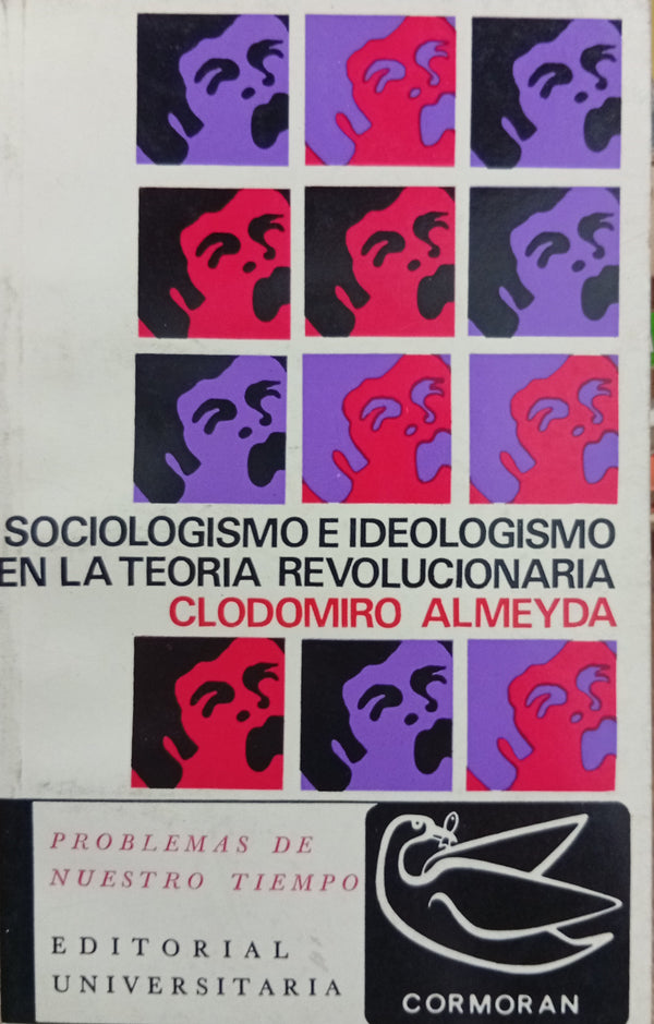 Sociologismo e ideologismo en la teoría revolucionaria